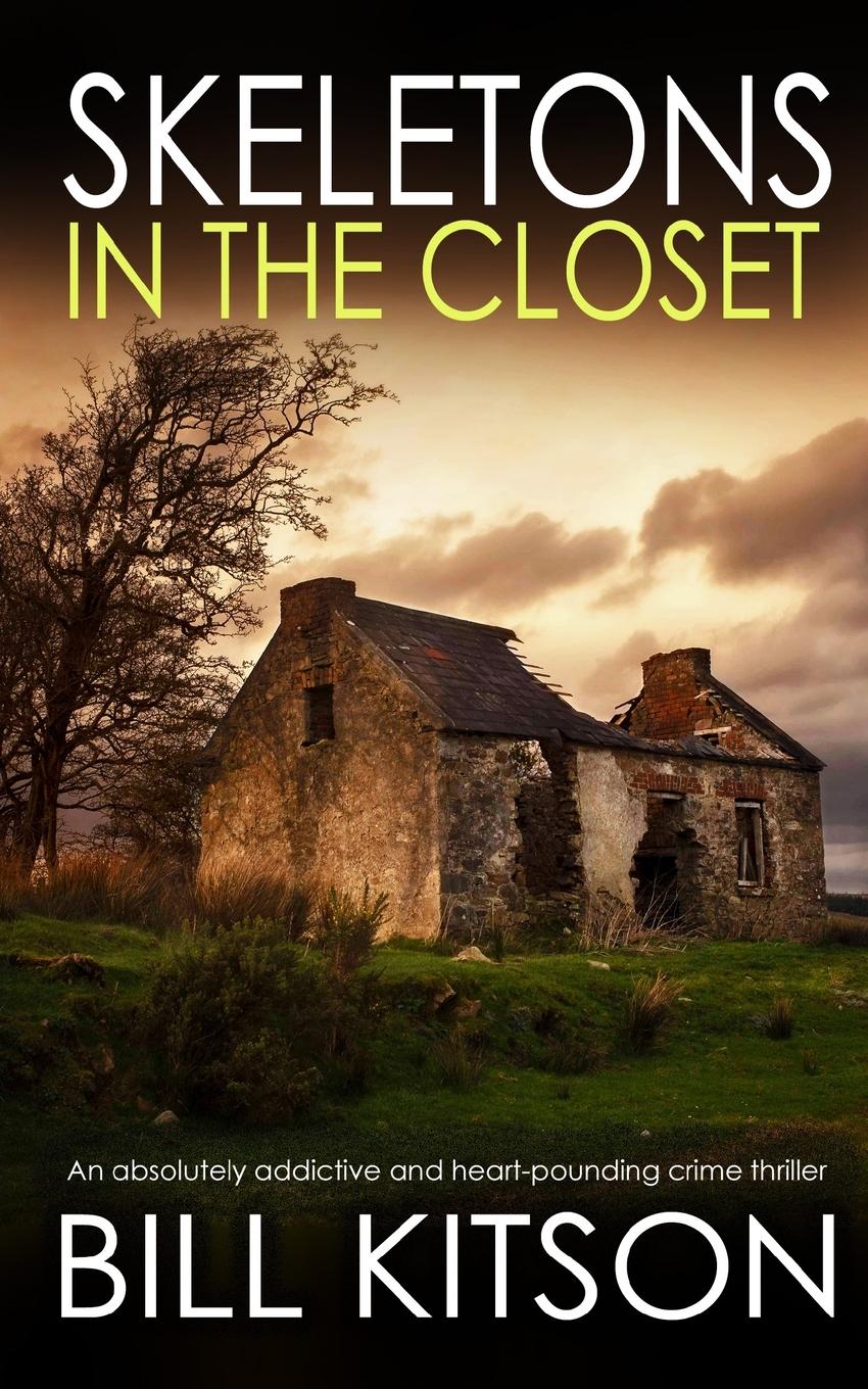 Vorderes Coverbild SKELETONS IN THE CLOSET an absolutely addictive and heart-pounding crime thriller