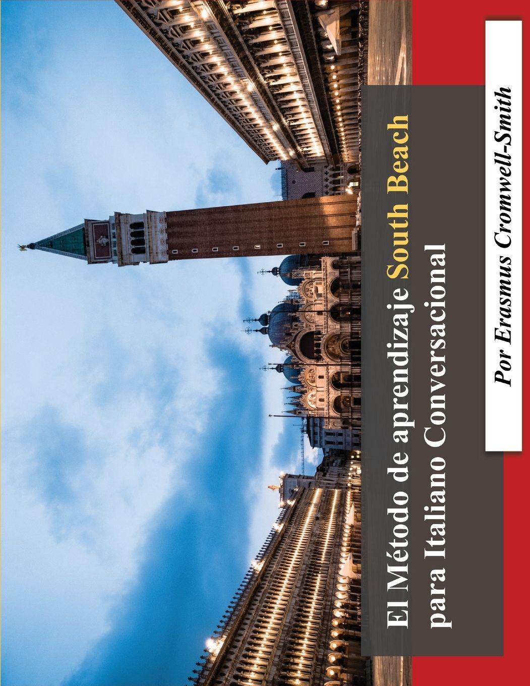 Vorderes Coverbild El Método de Aprendizaje South Beach para Italiano conversacional