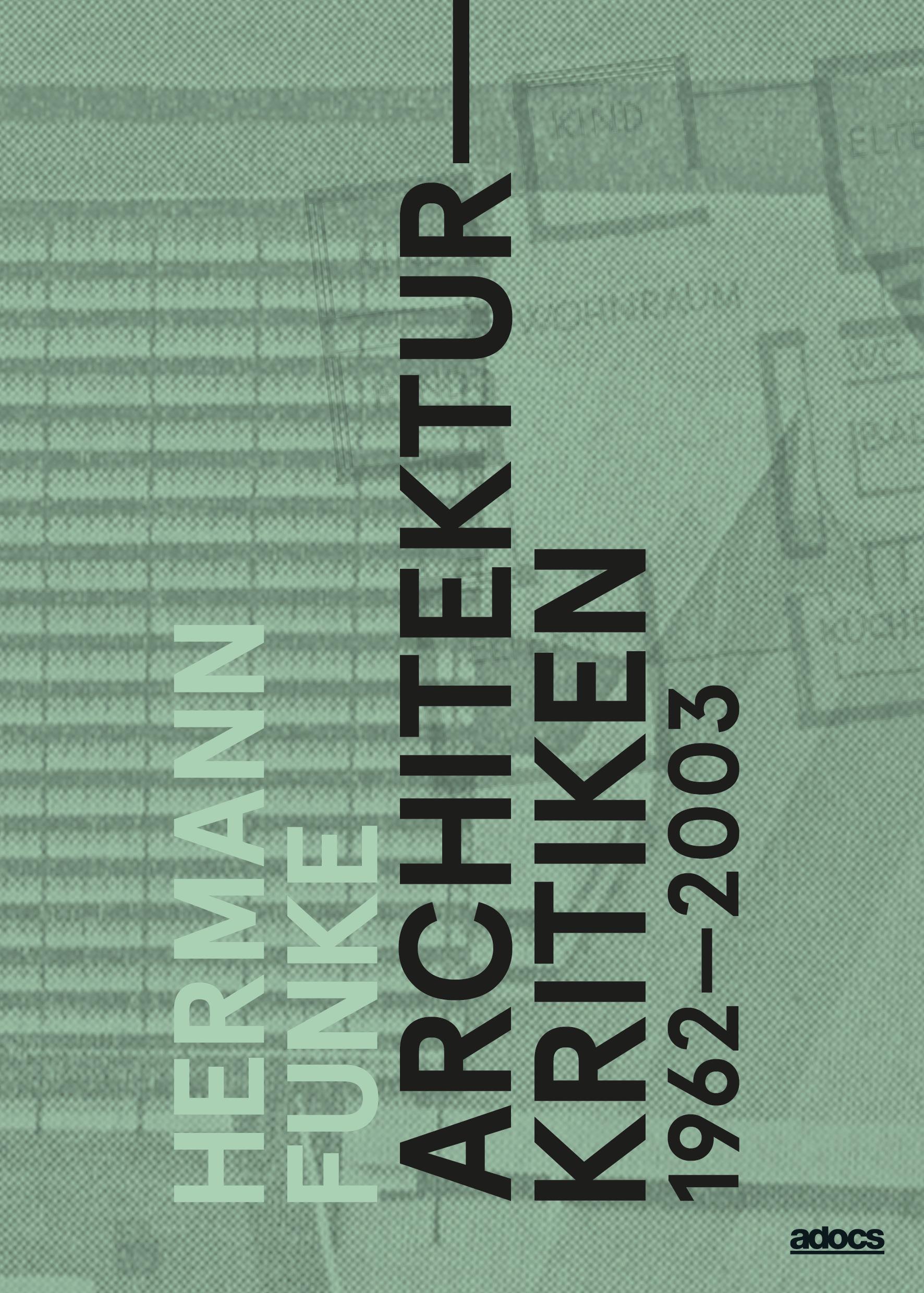 Vorderes Coverbild Architekturkritiken 1962-2003