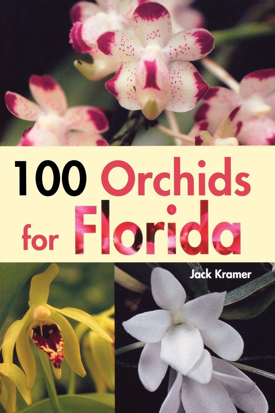 Vorderes Coverbild 100 Orchids for Florida