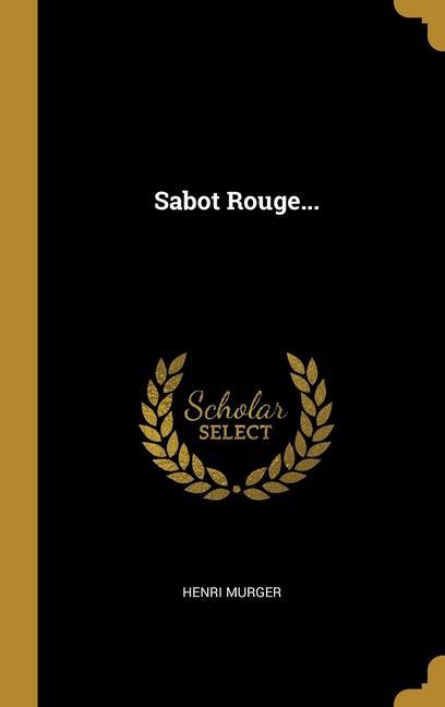 Vorderes Coverbild Sabot Rouge...