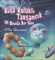 Vorderes Coverbild Kisa Kulakli Tavsancik Ile Okulda Bir Gün