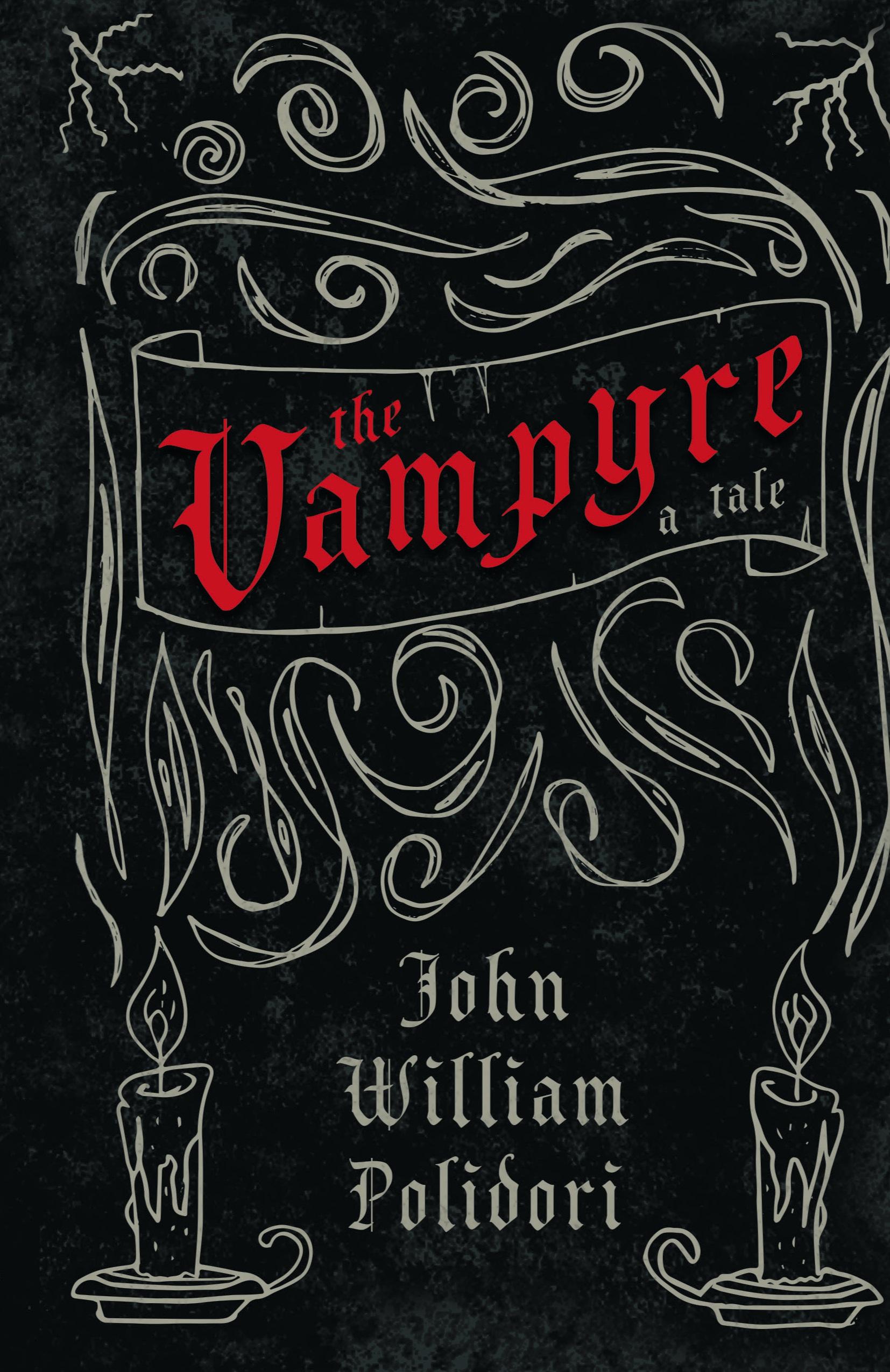 Vorderes Coverbild Vampyre - A Tale (Fantasy and Horror Classics)