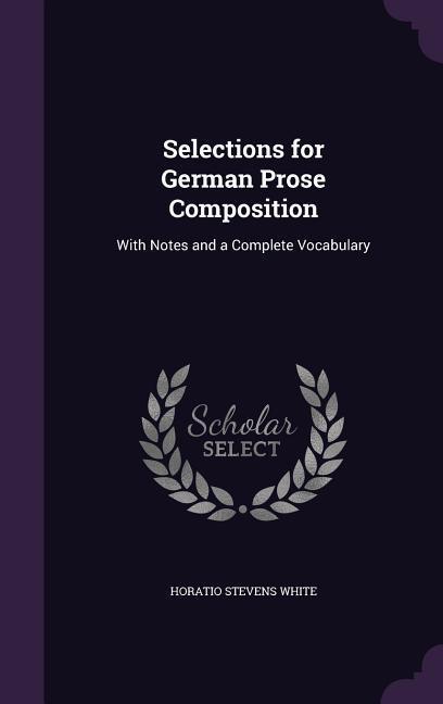 Vorderes Coverbild Selections for German Prose Composition
