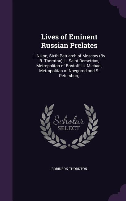 Vorderes Coverbild Lives of Eminent Russian Prelates