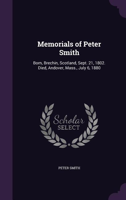 Vorderes Coverbild Memorials of Peter Smith