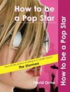 Vorderes Coverbild How to be a Pop Star