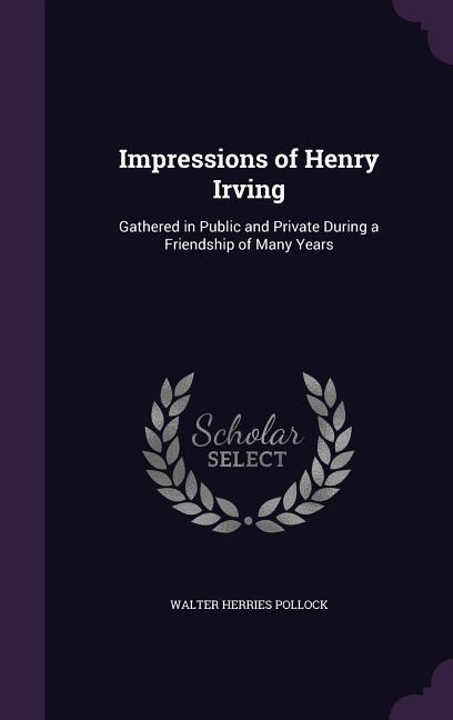Vorderes Coverbild Impressions of Henry Irving