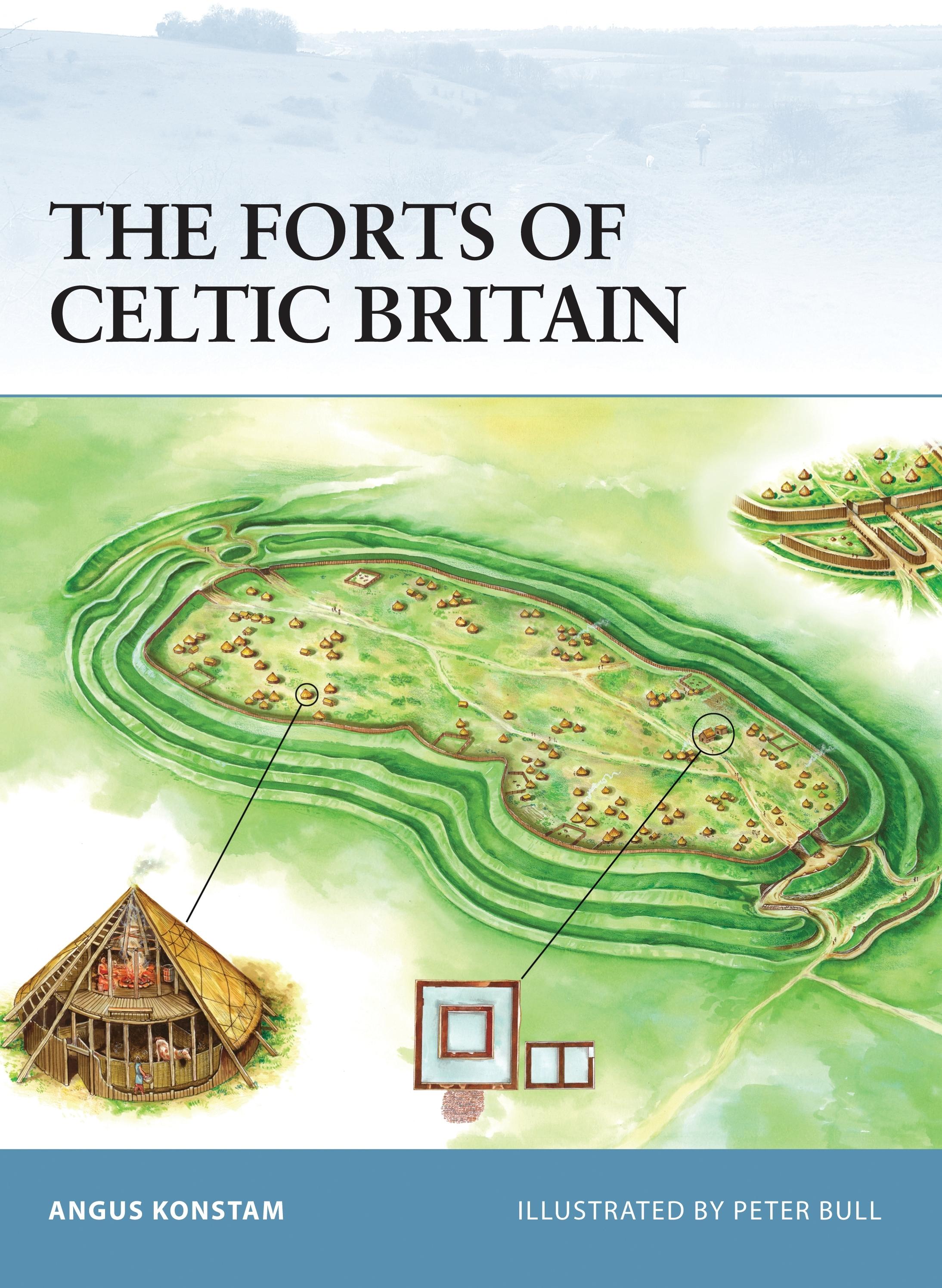 Vorderes Coverbild The Forts of Celtic Britain