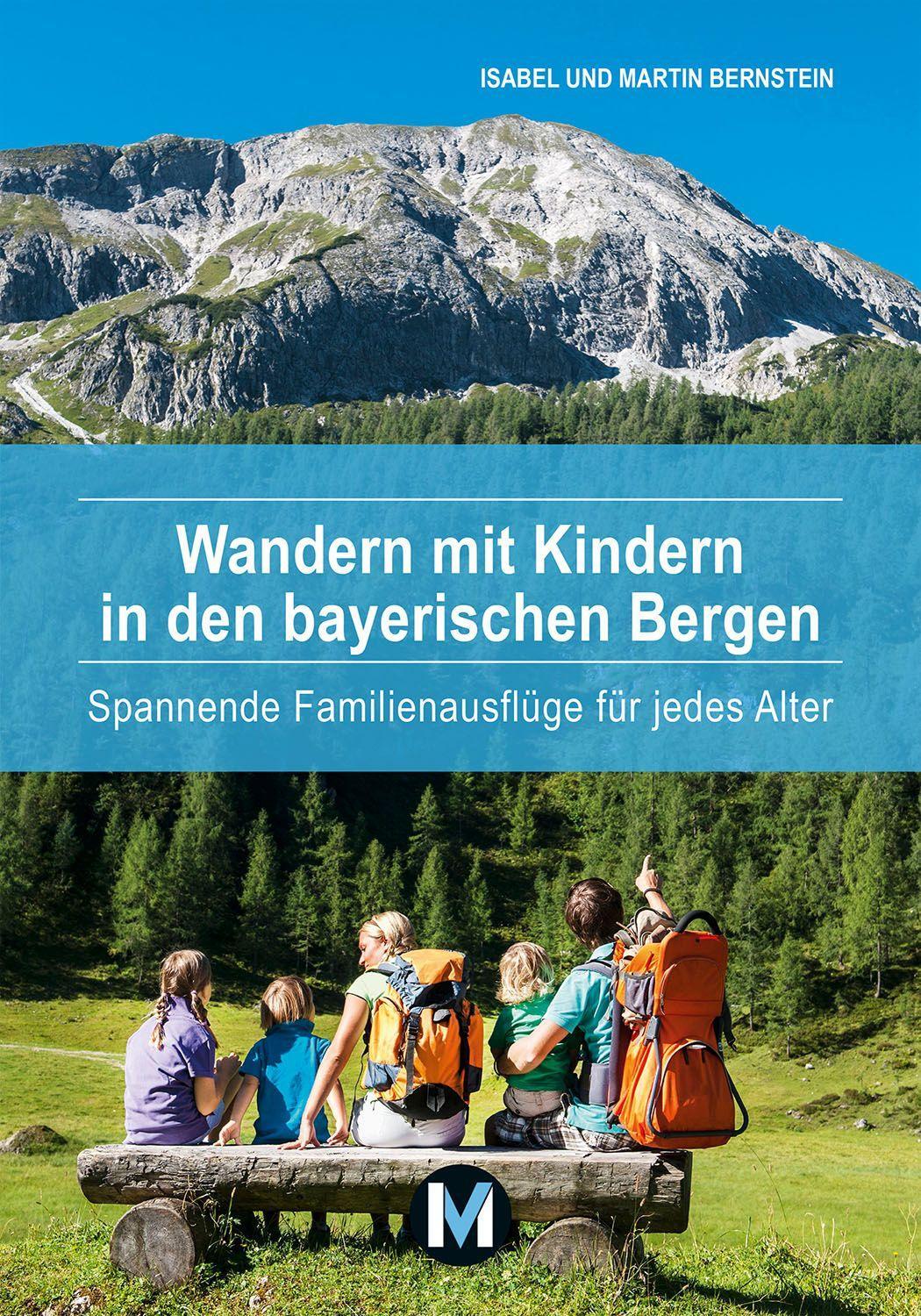 Vorderes Coverbild Wandern mit Kindern in den bayerischen Bergen