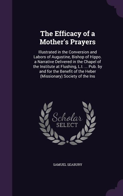 Vorderes Coverbild The Efficacy of a Mother's Prayers