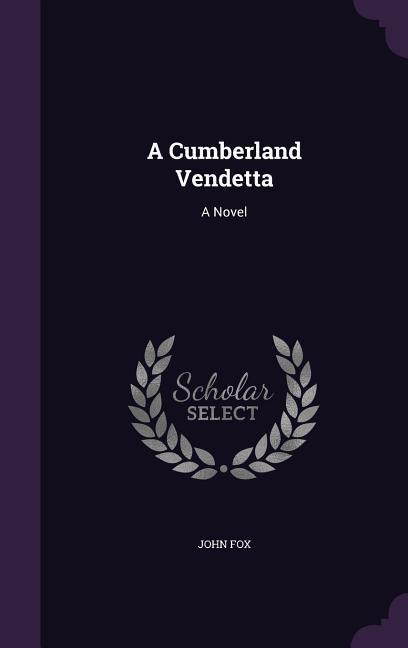 Vorderes Coverbild A Cumberland Vendetta
