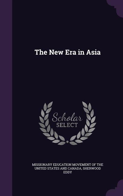 Vorderes Coverbild The New Era in Asia