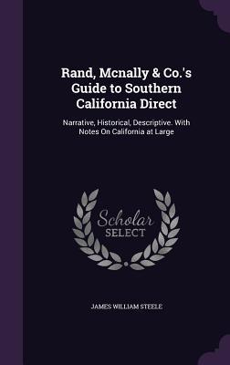 Vorderes Coverbild Rand, Mcnally & Co.'s Guide to Southern California Direct