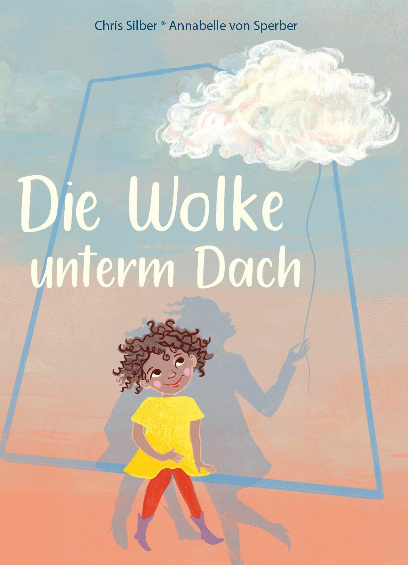 Vorderes Coverbild Die Wolke unterm Dach