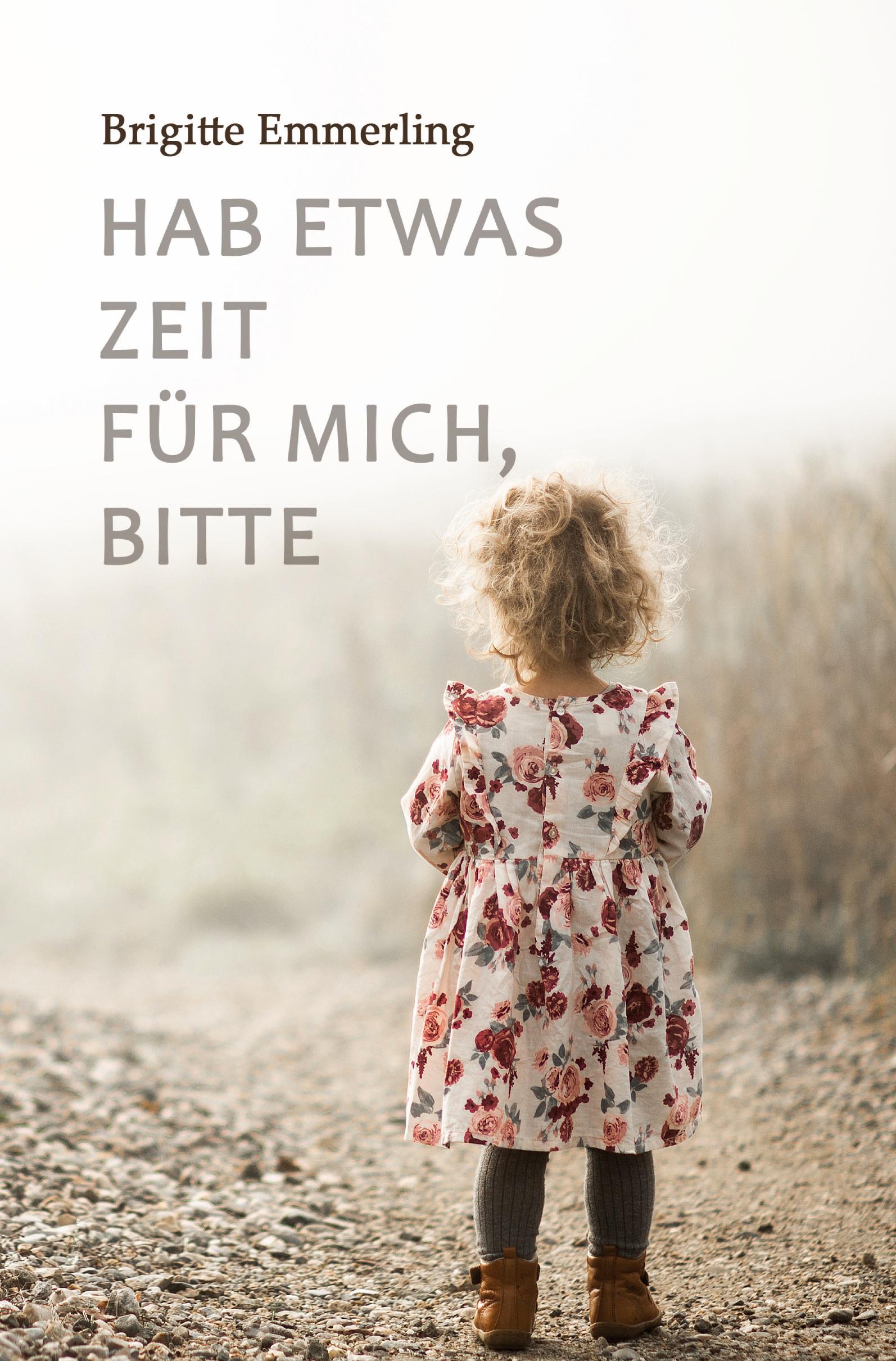 Vorderes Coverbild Hab etwas Zeit für mich, bitte