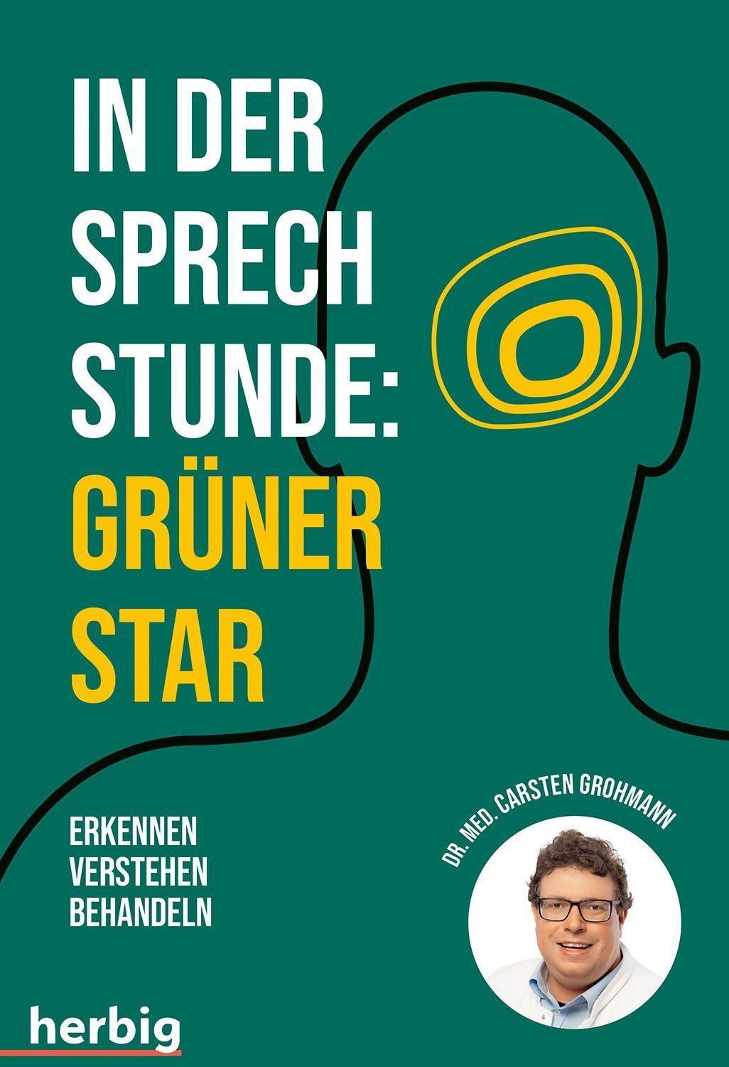 Vorderes Coverbild In der Sprechstunde: Grüner Star; Erkennen - verstehen - behandeln