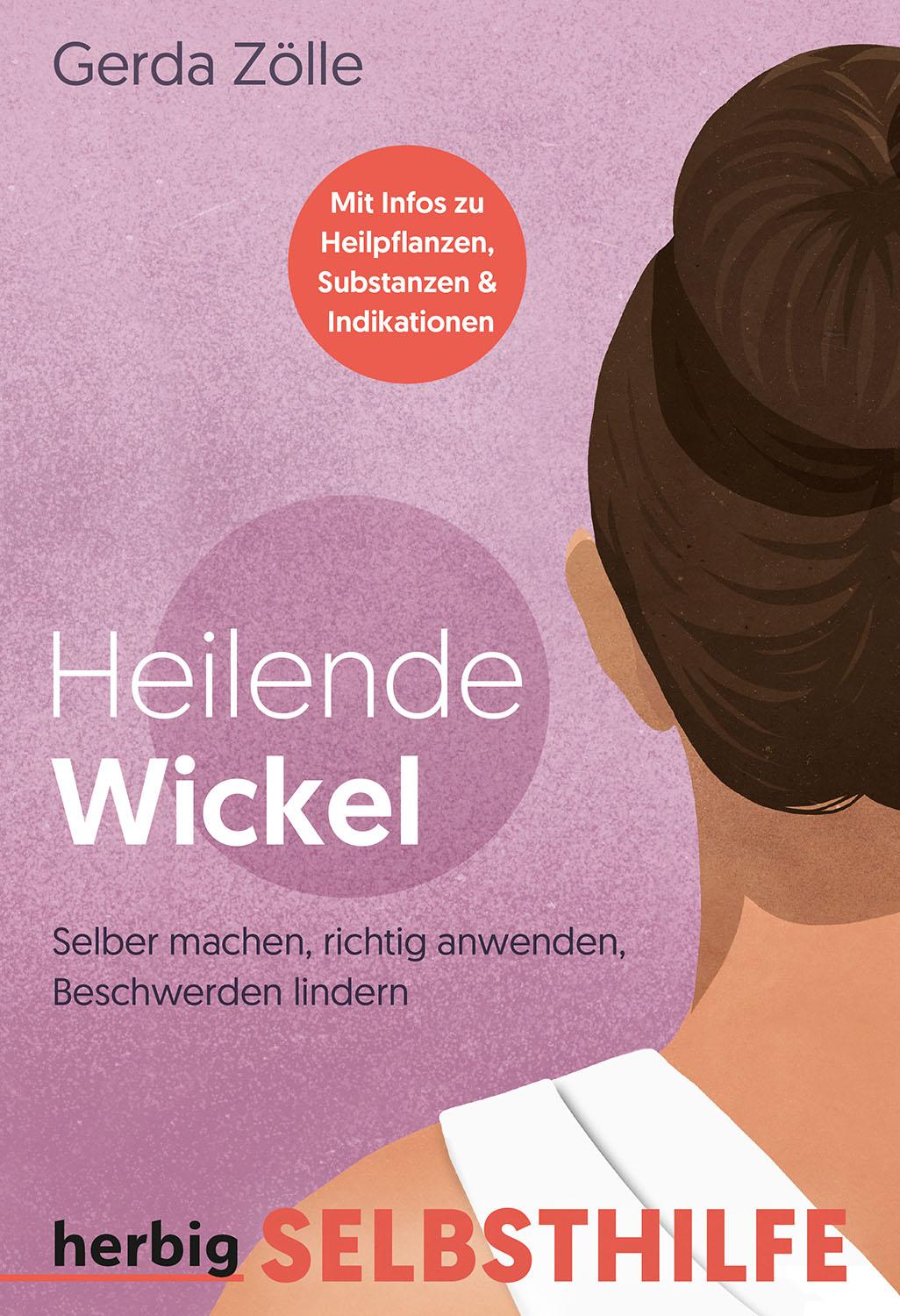 Vorderes Coverbild Heilende Wickel