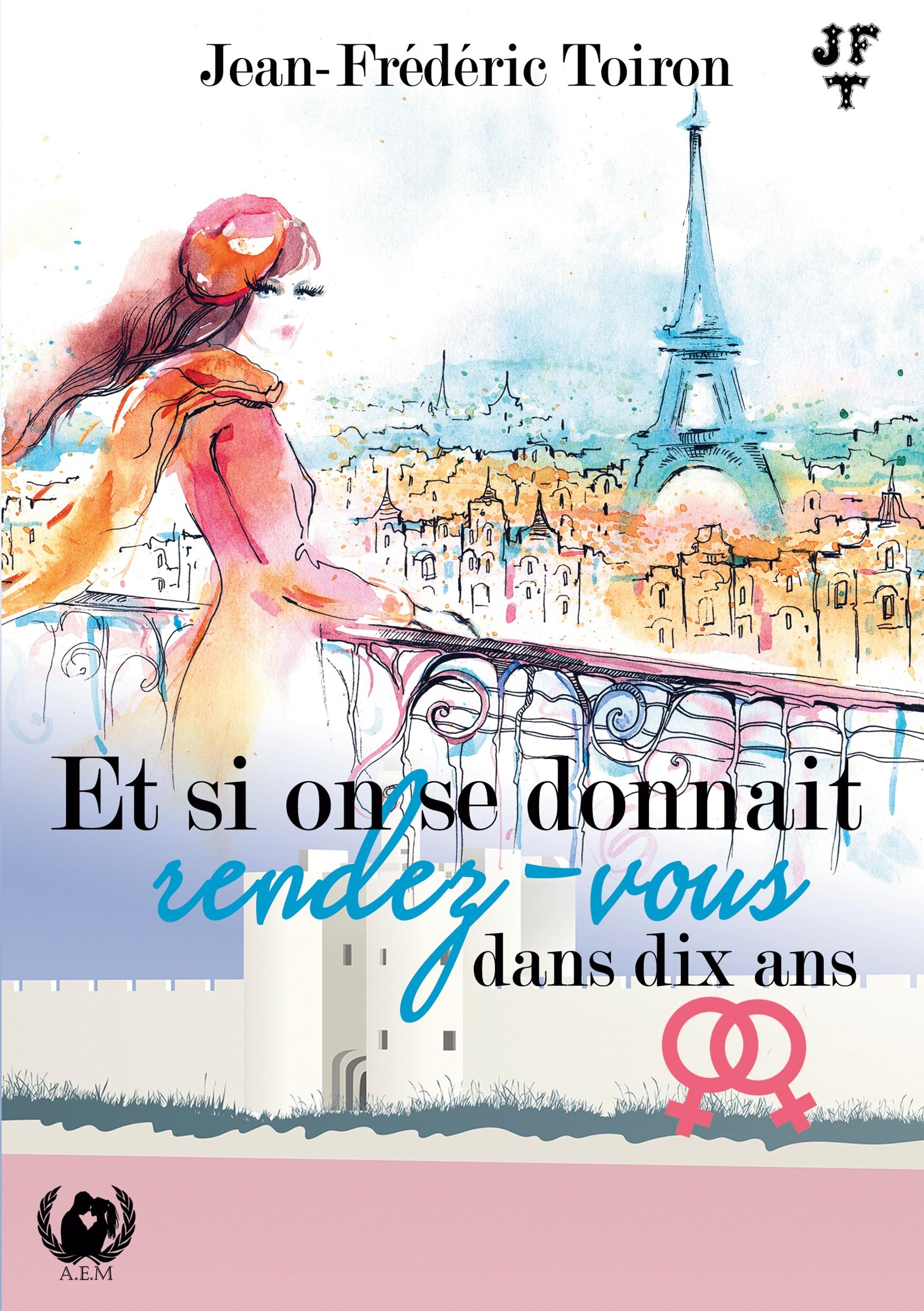 Vorderes Coverbild Et si on se donnait rendez-vous dans dix ans?