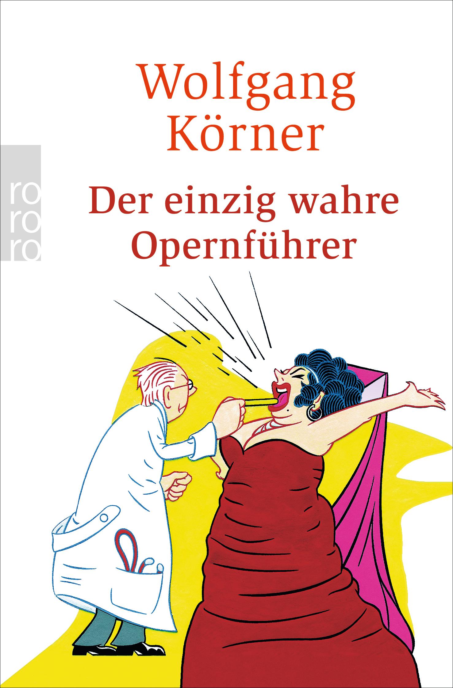 Vorderes Coverbild Der einzig wahre Opernführer