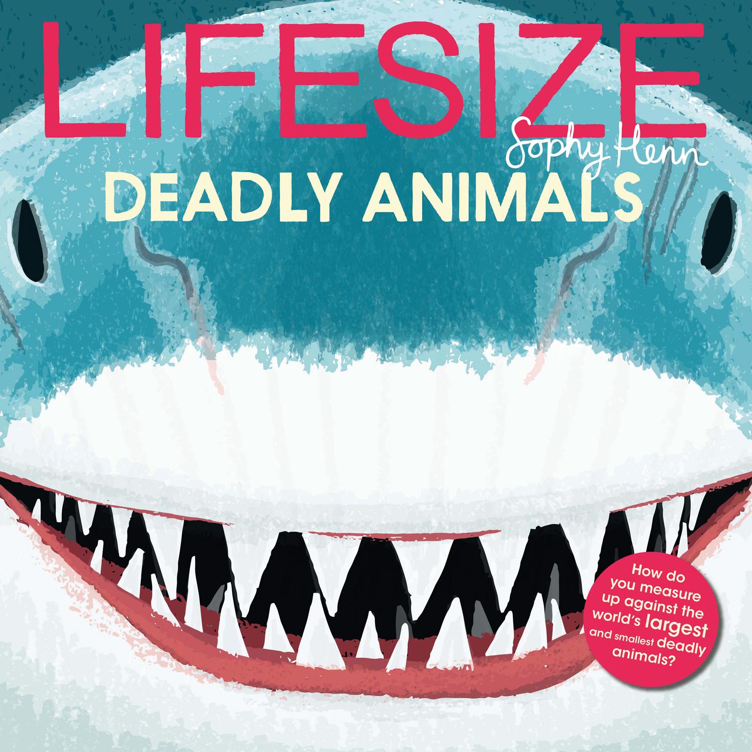 Vorderes Coverbild Lifesize Deadly Animals