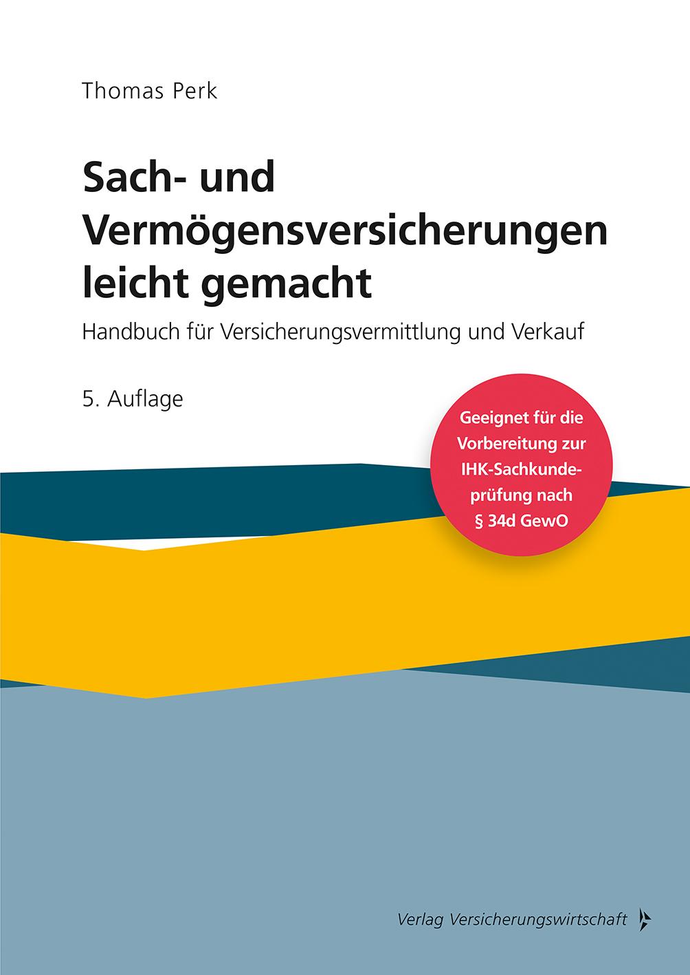 Vorderes Coverbild Sach- und Vermögensversicherung leicht gemacht
