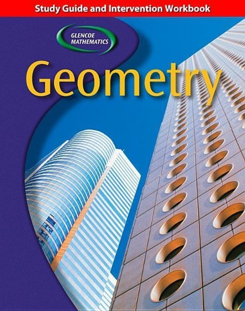 Vorderes Coverbild Geometry, Study Guide and Intervention Workbook