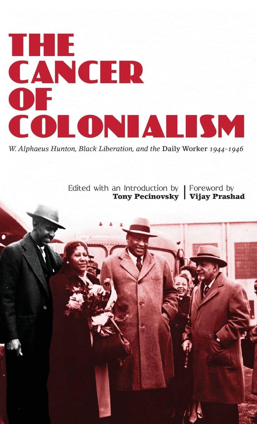 Vorderes Coverbild The Cancer of Colonialism