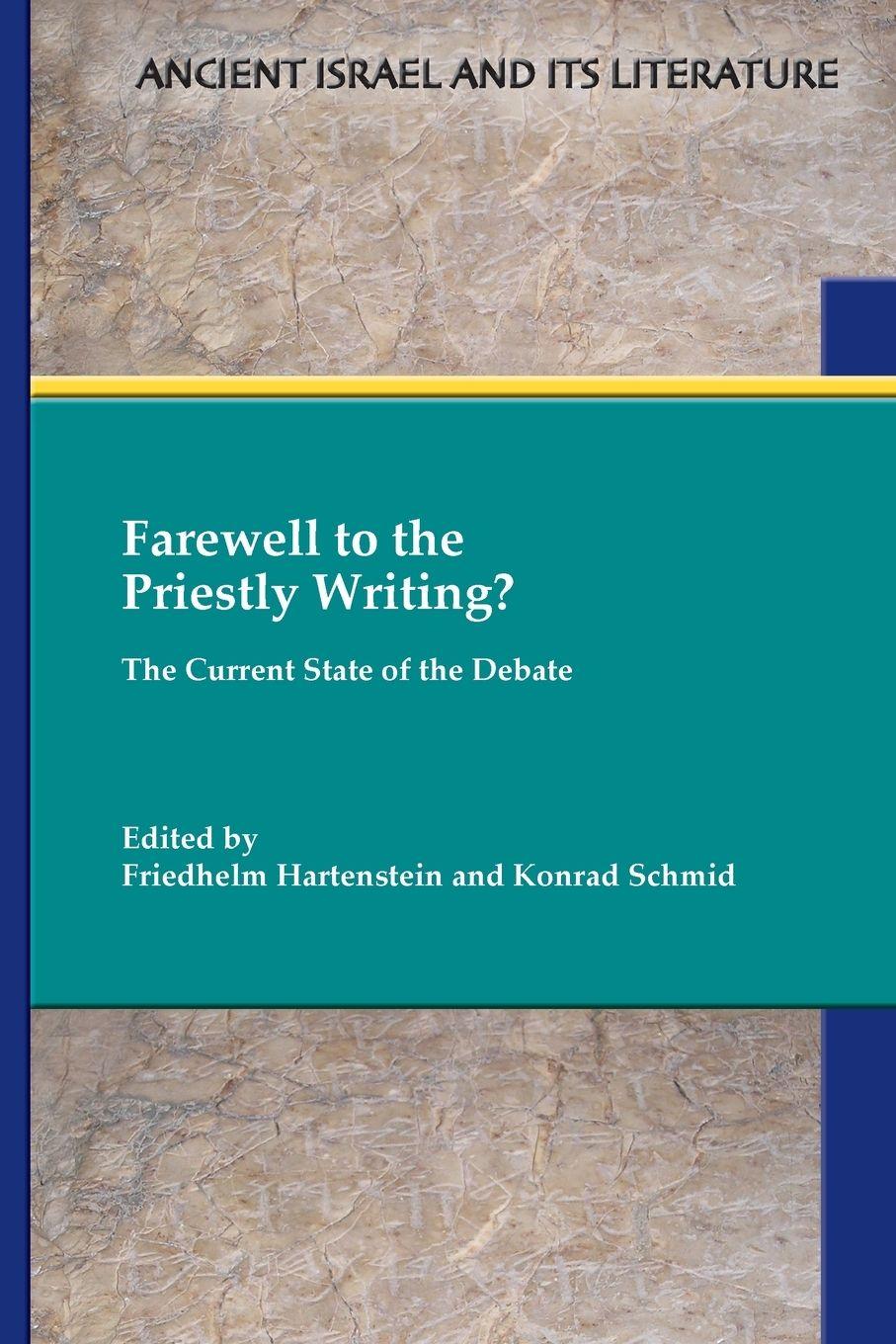 Vorderes Coverbild Farewell to the Priestly Writing?