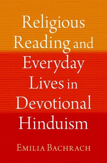 Vorderes Coverbild Religious Reading and Everyday Lives in Devotional Hinduism