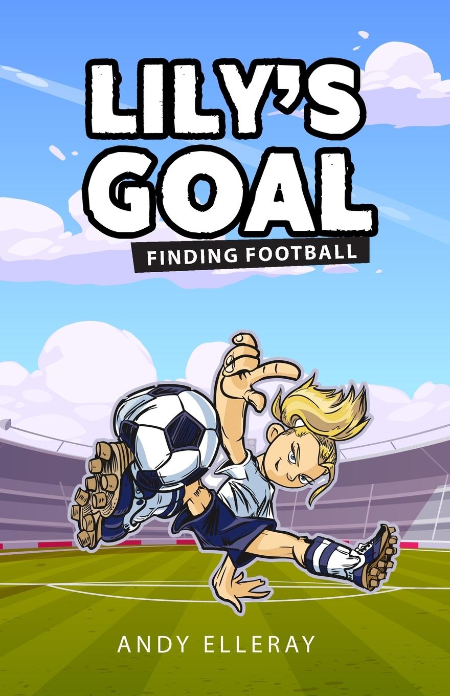 Vorderes Coverbild Lily's Goal