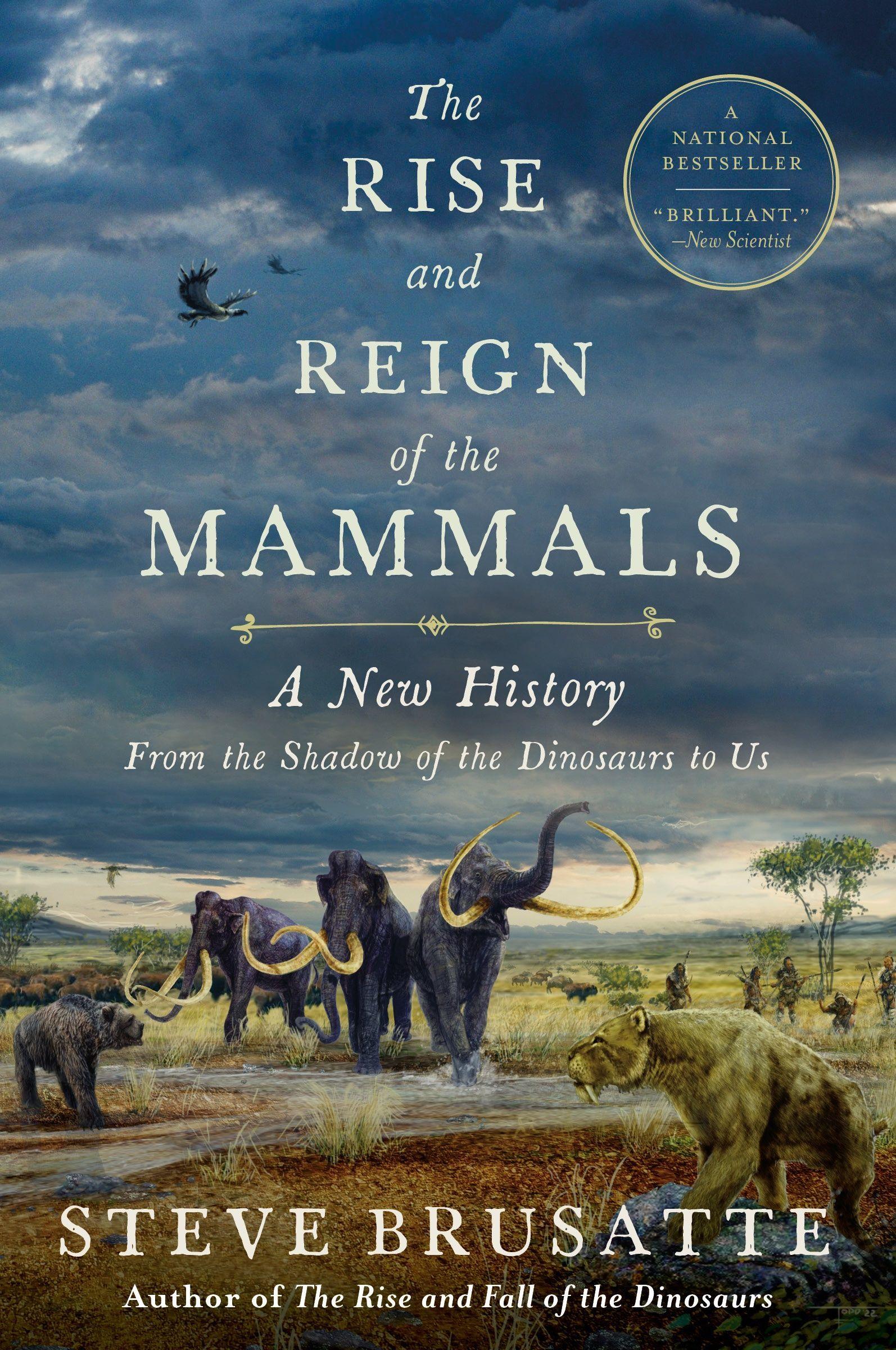 Vorderes Coverbild The Rise and Reign of the Mammals