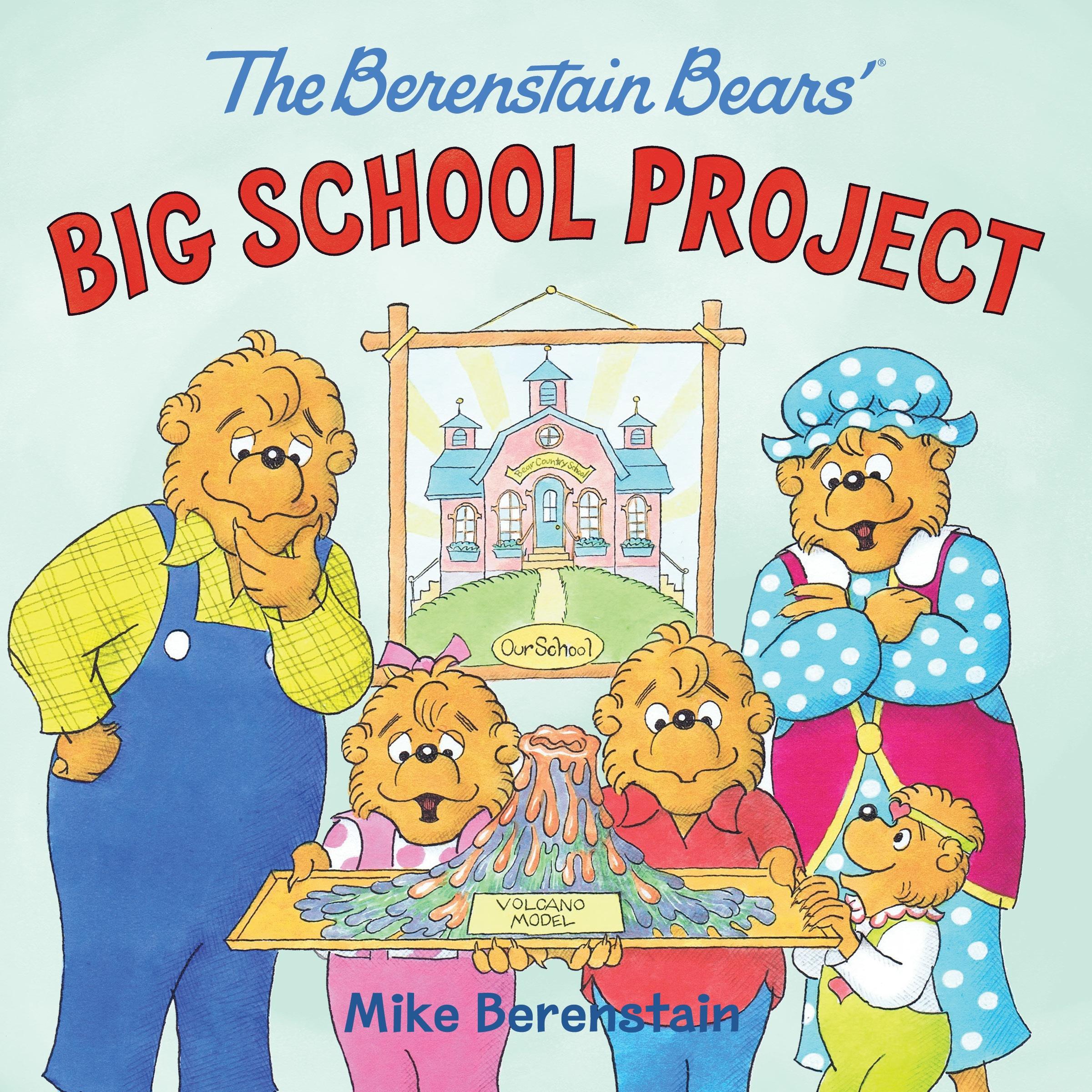 Vorderes Coverbild The Berenstain Bears' Big School Project