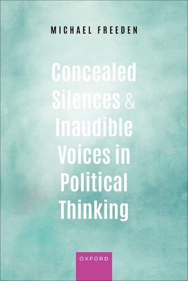 Vorderes Coverbild Concealed Silences and Inaudible Voices in Political Thinking