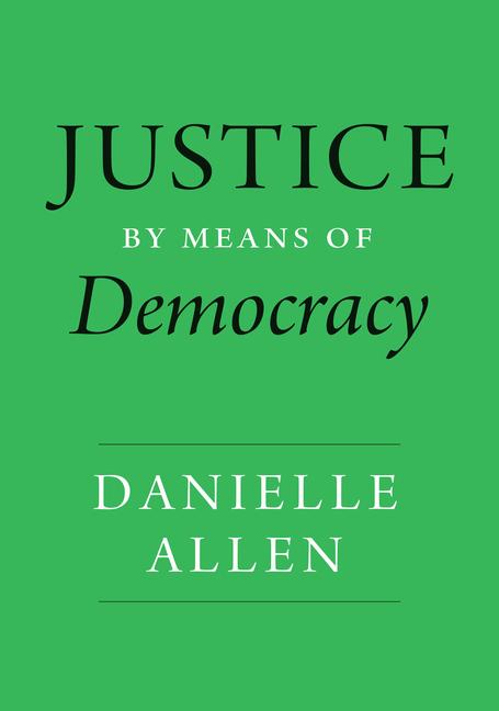 Vorderes Coverbild Justice by Means of Democracy
