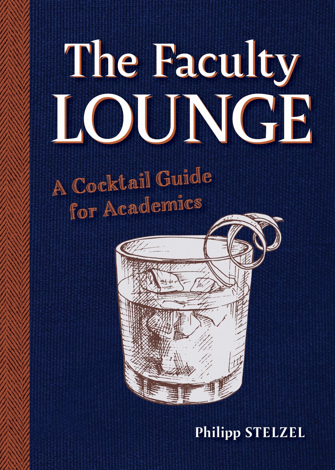 Vorderes Coverbild The Faculty Lounge