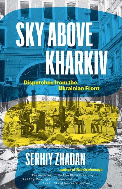Vorderes Coverbild Sky Above Kharkiv