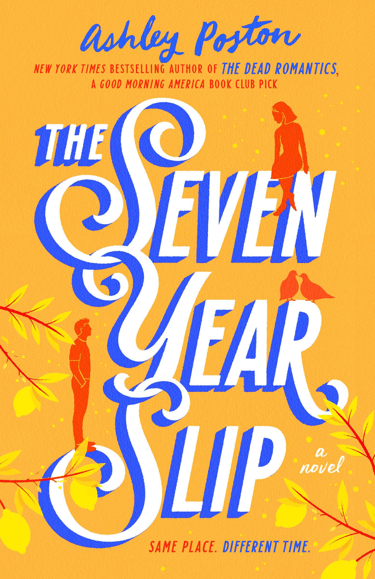 Vorderes Coverbild The Seven Year Slip