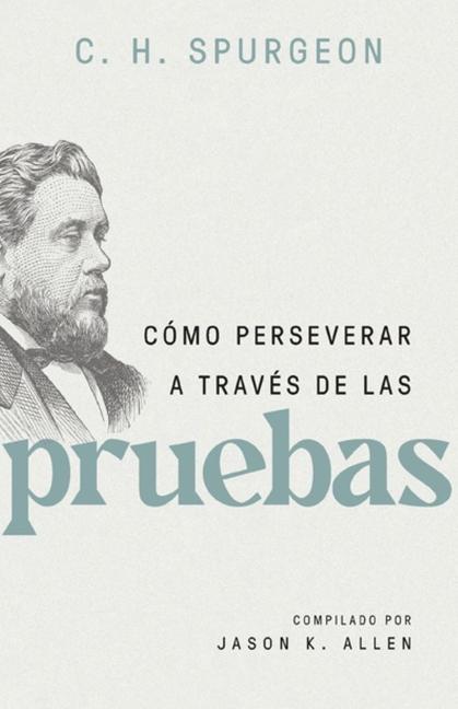 Vorderes Coverbild Cómo Perseverar a Través de Las Pruebas