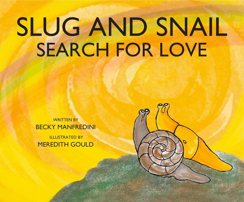 Vorderes Coverbild Slug and Snail Search for Love