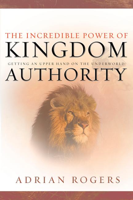 Vorderes Coverbild The Incredible Power of Kingdom Authority