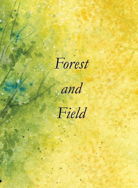 Vorderes Coverbild Forest and Field