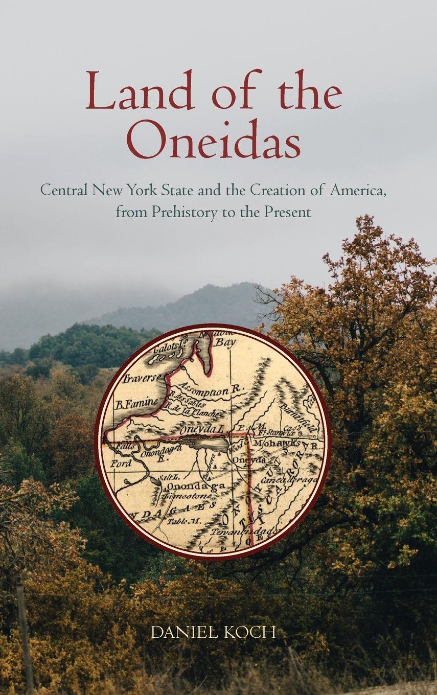 Vorderes Coverbild Land of the Oneidas