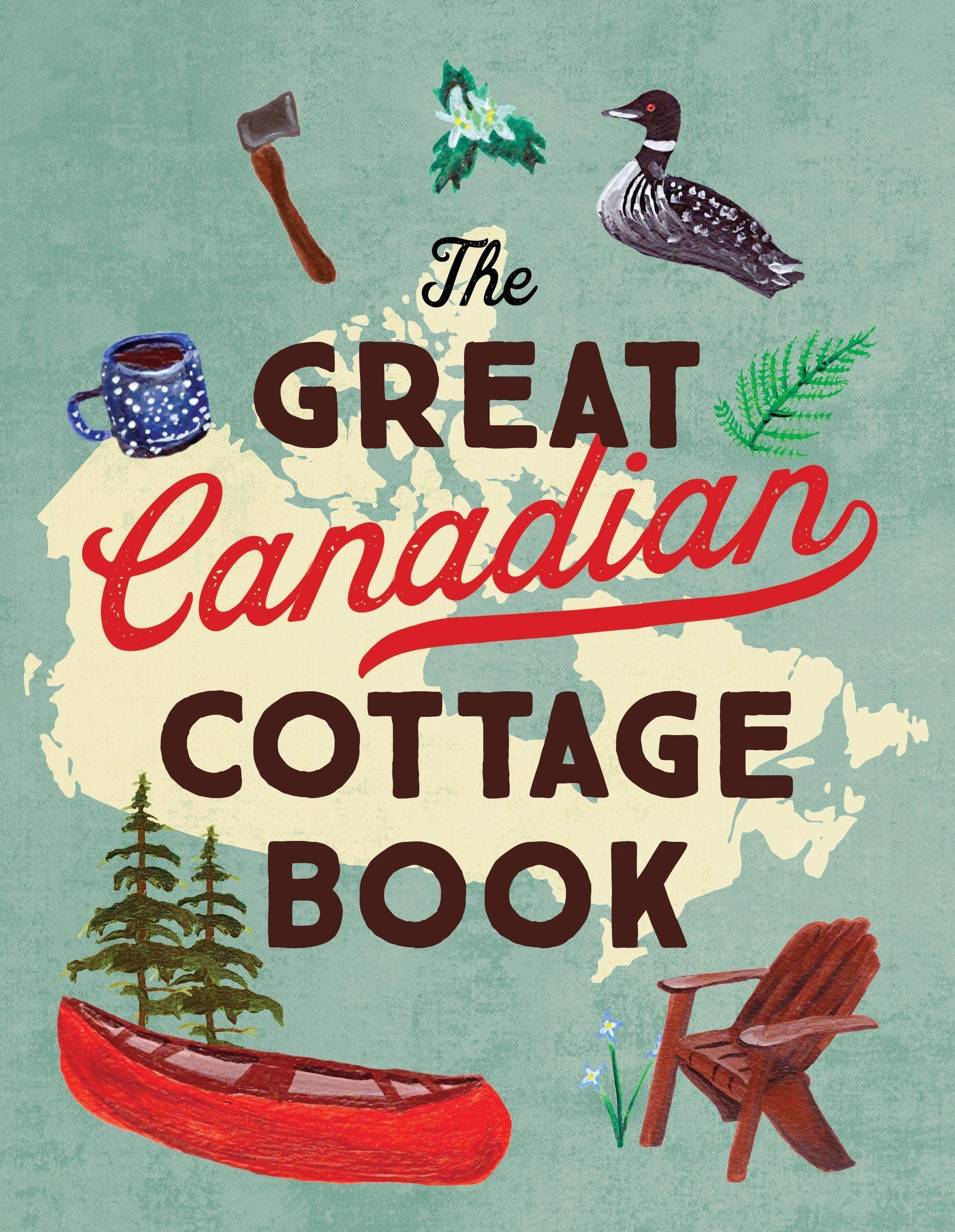 Vorderes Coverbild The Great Canadian Cottage Book