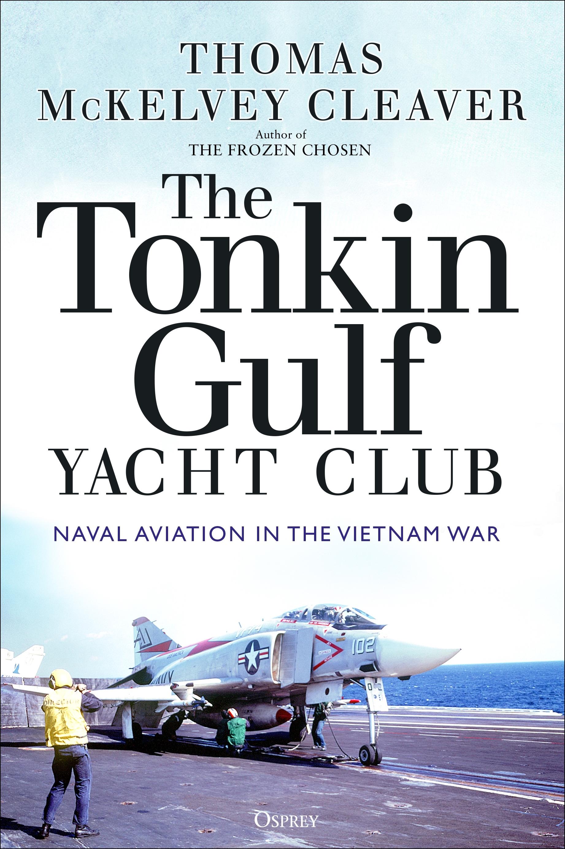 Vorderes Coverbild The Tonkin Gulf Yacht Club