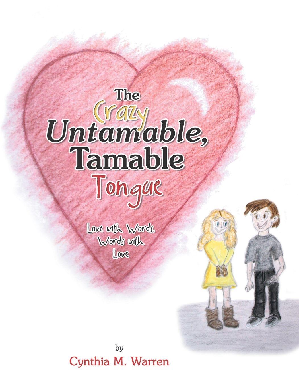 Vorderes Coverbild The Crazy Untamable, Tamable Tongue