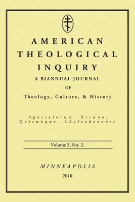 Vorderes Coverbild American Theological Inquiry, Volume Three, Issue Two