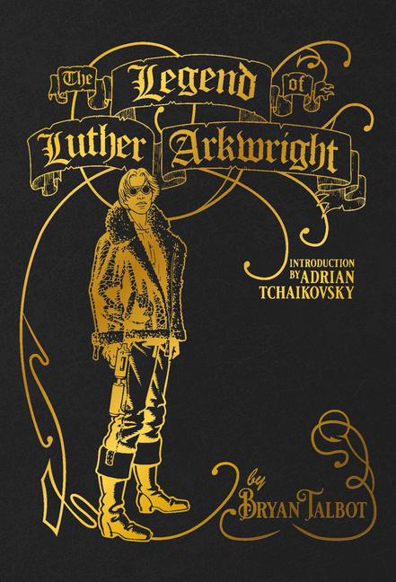 Vorderes Coverbild The Legend of Luther Arkwright