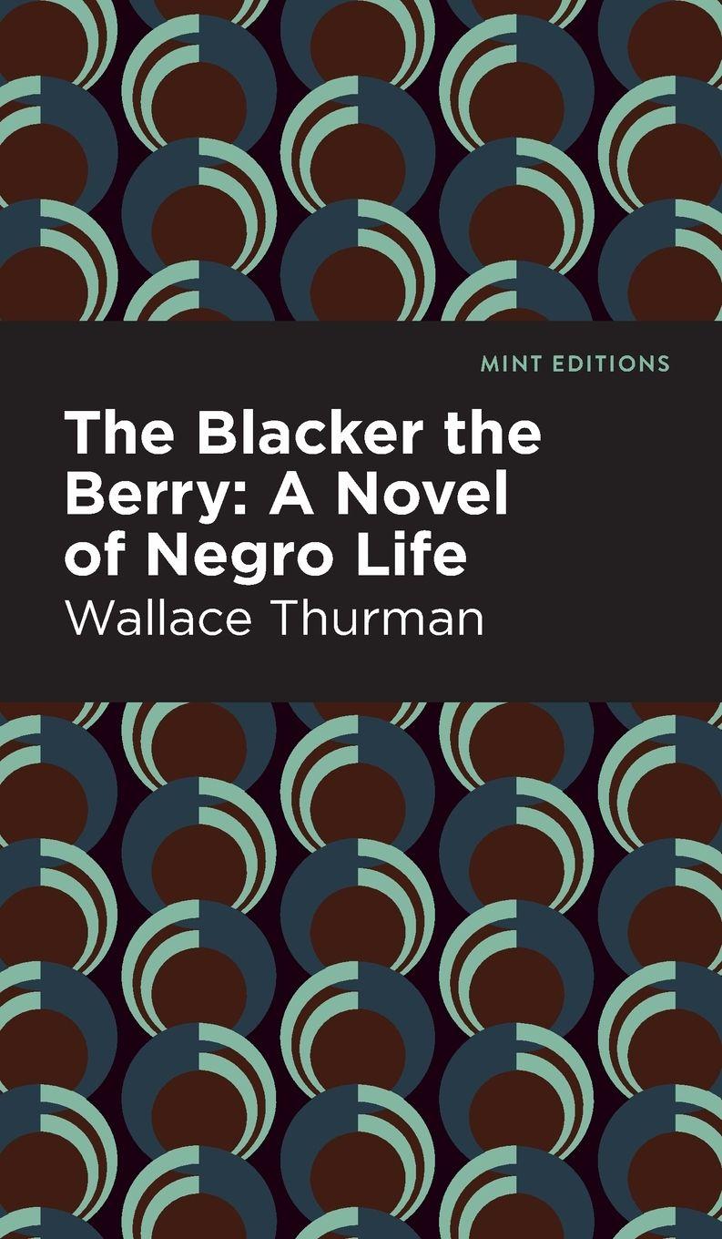 Vorderes Coverbild The Blacker the Berry