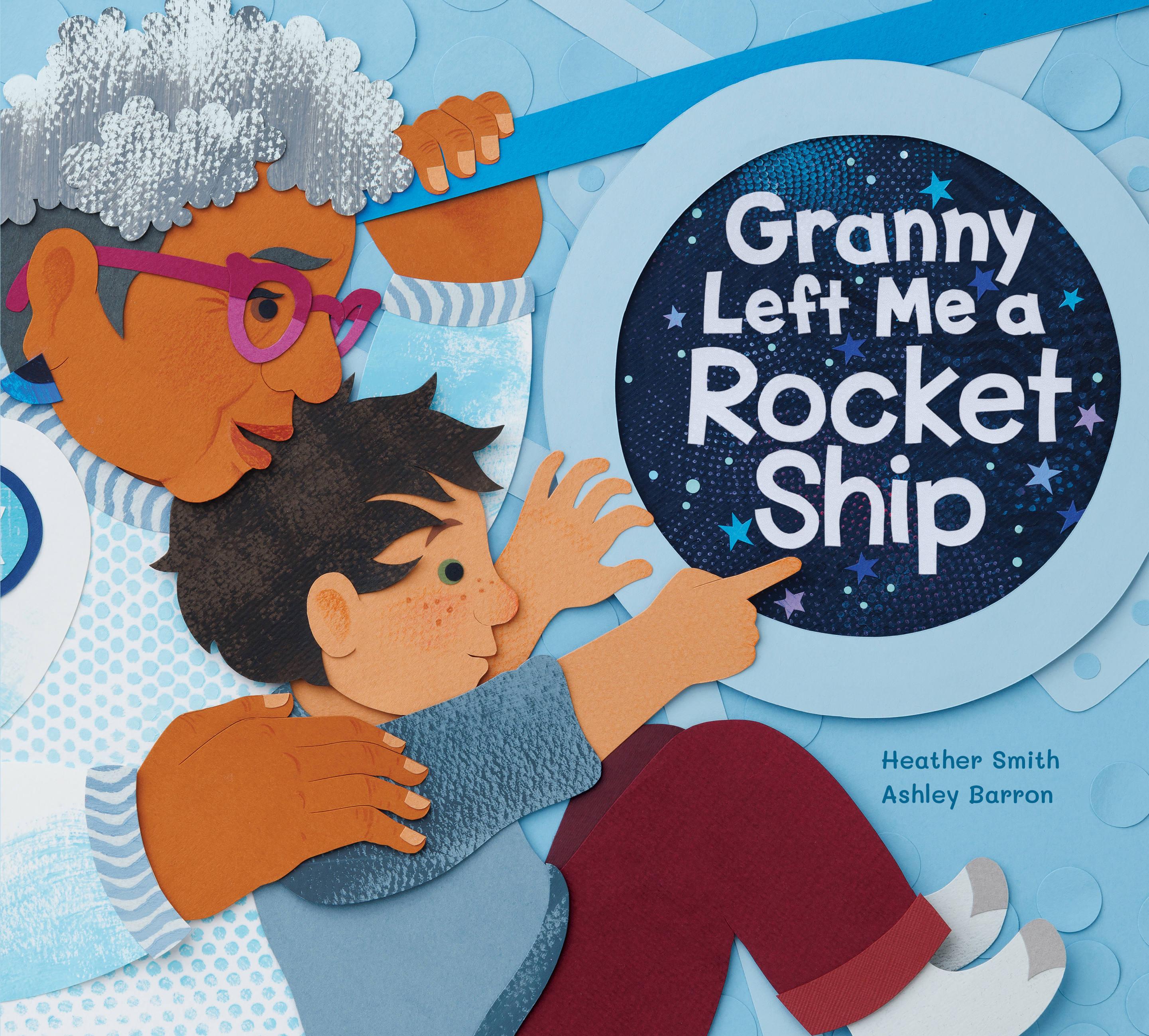 Vorderes Coverbild Granny Left Me a Rocket Ship